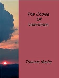 The Choise Of Valentines (eBook, ePUB) - Nashe, Thomas