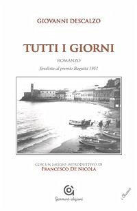 Tutti i giorni (eBook, ePUB) - Descalzo, Giovanni