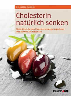 Cholesterin natürlich senken (eBook, PDF) - Flemmer, Andrea
