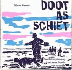 Doot as Schiet - Ihmels, Günter