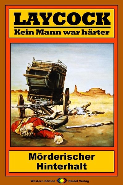 Mörderischer Hinterhalt / Laycock Western Bd.122 (eBook, ePUB)