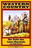 WESTERN COUNTRY 122: Der Sohn des toten Marshals (eBook, ePUB)
