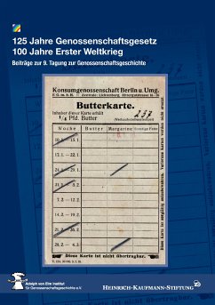 125 Jahre Genossenschaftsgesetz 100 Jahre Erster Weltkrieg (eBook, ePUB)