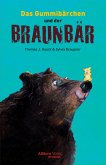 Das Gummibärchen und der Braunbär (eBook, ePUB)