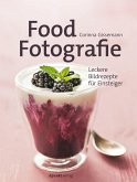 Food-Fotografie (eBook, ePUB) Food-Fotografie (eBook, ePUB)