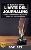 L'arte del journaling, ovvero, come imparare a scrivere il diario in 5 semplici mosse (eBook, ePUB)