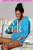 Love Over Envy (eBook, ePUB) Love Over Envy (eBook, ePUB)