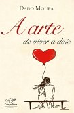 A arte de viver a dois (eBook, ePUB)
