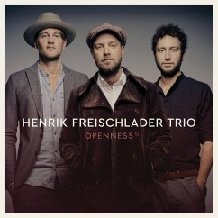 Openness - Freischlader,Henrik Trio