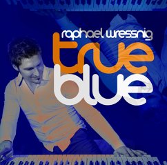 True Blue - Wressnig,Raphael