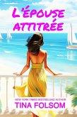 L'épouse attitrée (eBook, ePUB) L'épouse attitrée (eBook, ePUB)