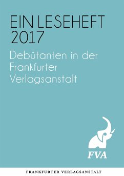 Debütanten in der Frankfurter Verlagsanstalt (eBook, ePUB)