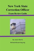 New York State Correction Officer Exam Review Guide (eBook, ePUB)