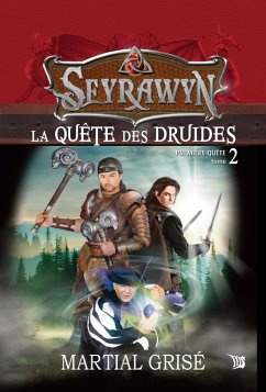 Cover Seyrawyn T2: La quete des druides (eBook, ePUB)