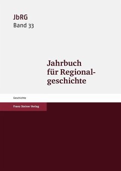 Jahrbuch für Regionalgeschichte 33 (2015) (eBook, PDF)