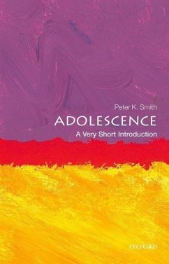 Adolescence: A Very Short Introduction - Smith, Peter K (Emeritus Professor, Goldsmiths, University of London
