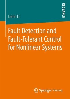 Fault Detection and Fault-Tolerant Control for Nonlinear Systems - Li, Linlin