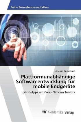 Plattformunabhängige Softwareentwicklung für mobile Endgeräte