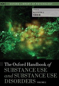 The Oxford Handbook of Substance Use and Substance Use Disorders