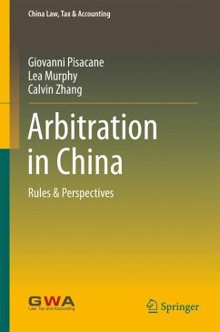 Arbitration in China - Pisacane, Giovanni;Murphy, Lea;Zhang, Calvin