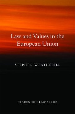 Law and Values in the European Union - Weatherill, Stephen