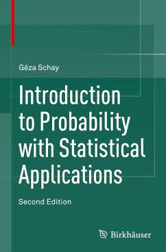 Introduction to Probability with Statistical Applications - Schay, Géza