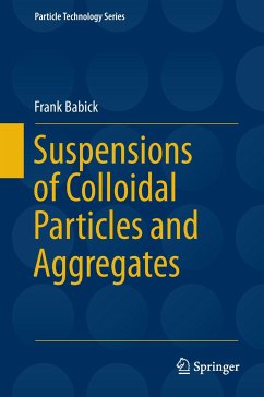 Suspensions of Colloidal Particles and Aggregates - Babick, Frank