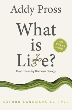 What is Life? - Pross, Addy (Professor of Chemistry, Department of Chemistry, Ben-Gu