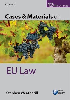 Cases & Materials on EU Law - Weatherill, Stephen (Jacques Delors Professor of European Law, Jacqu