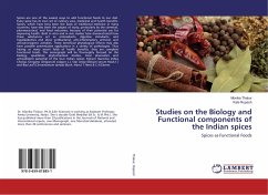 Studies on the Biology and Functional components of the Indian spices