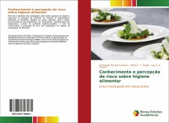 Conhecimento e percepção de risco sobre higiene alimentar - Bampa Schattan, Rosângela;L. F. Braga, Alfésio;Pereira, Luiz A. A.