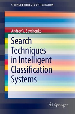 Search Techniques in Intelligent Classification Systems - Savchenko, Andrey V.