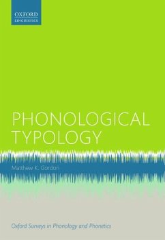 Phonological Typology - Gordon, Matthew Kelly