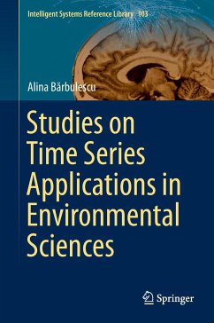 Studies on Time Series Applications in Environmental Sciences - Barbulescu, Alina