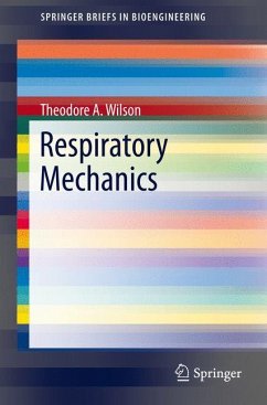 Respiratory Mechanics - Wilson, Theodore A.