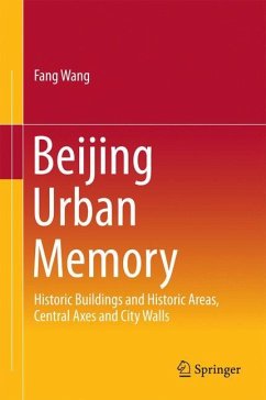 Beijing Urban Memory - Wang, Fang