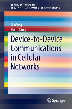 Device-to-Device Communications in Cellular Networks - Wang, Li;Tang, Huan
