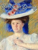 Mary Cassatt: Drawings 160 Colour Plates (eBook, ePUB)