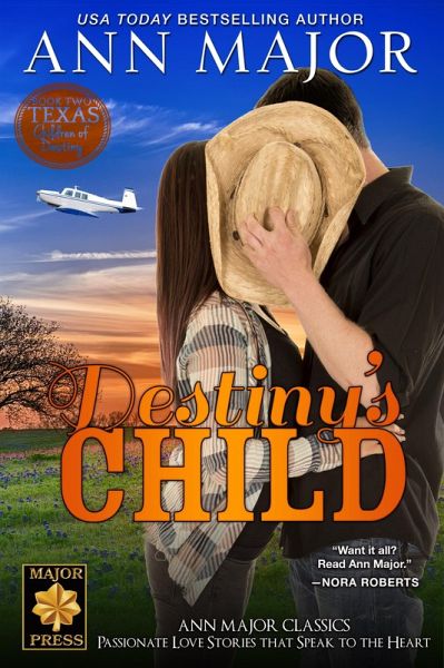 Destiny's Child (Texas: Children of Destiny, #2) (eBook, ePUB)
