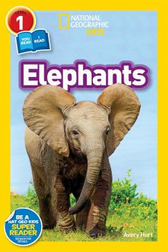 National Geographic Readers: Elephants - Hurt, Avery
