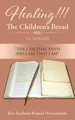 Healing!!! The Children's Bread