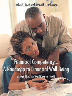 Financial Competency... A Roadmap to Financial Well Being - Reed, Leslie D.; Robinson, Ronald L.