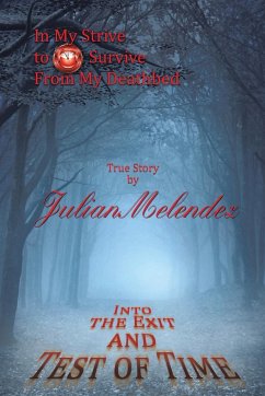 Into the Exit and Test of Time - Melendez, Julian