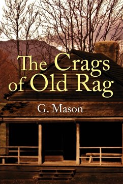 The Crags of Old Rag - Mason, G.