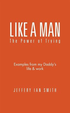 Like a Man - Smith, Jeffery Ian