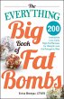 The Everything Big Book of Fat Bombs - Bild 1