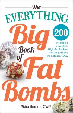 The Everything Big Book of Fat Bombs - Menegaz, Vivica