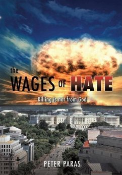 The Wages of Hate - Paras, Peter