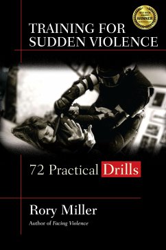 Training for Sudden Violence - Miller, Rory
