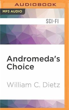 Andromeda's Choice: A Novel of the Legion of the Damned - Dietz, William C.